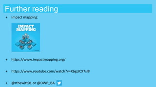 Impact mapping introduction | PPTX