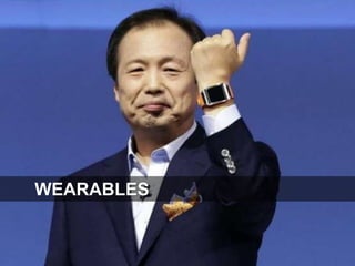 WEARABLES