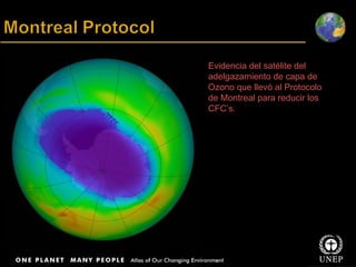 Title Body text Evidencia del satélite del adelgazamiento de capa de Ozono que llevó al Protocolo de Montreal para reducir los CFC’s. 