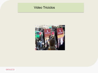 Video Triciclos
 
