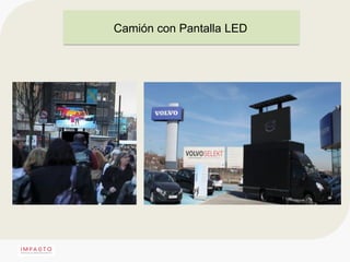 Camión con Pantalla LED
 