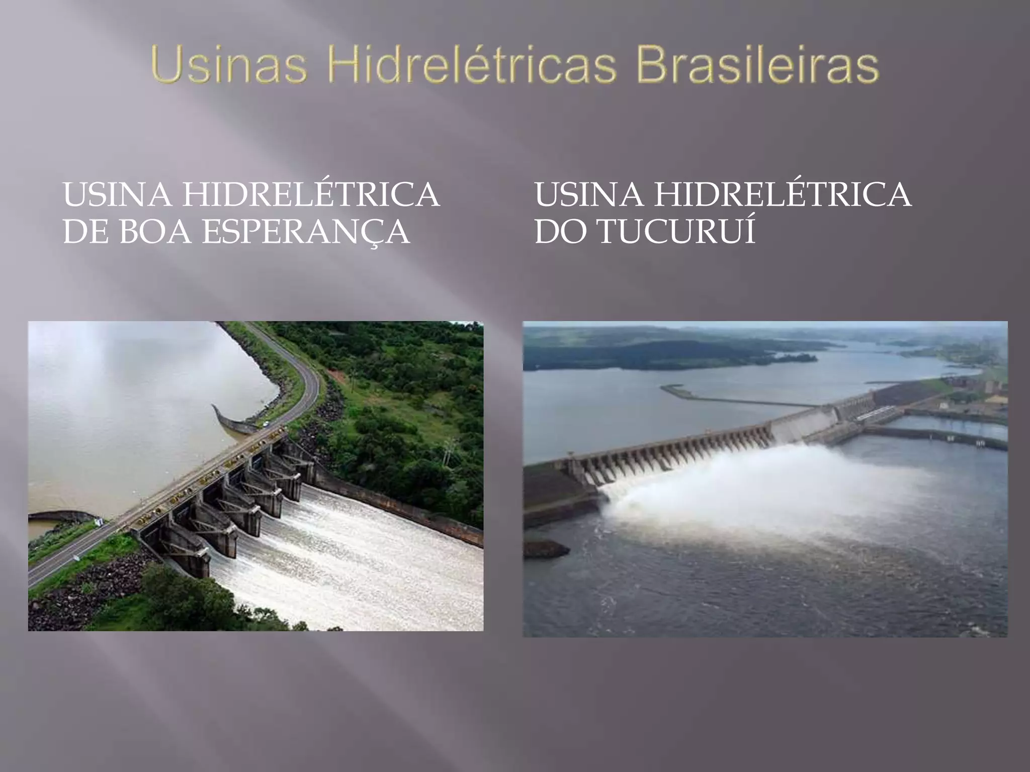 Impacto das usinas hidrelétricas no ambiente 2 a | PPTX