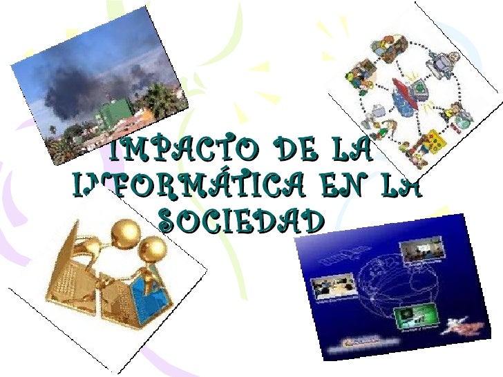 Impacto de la informatica