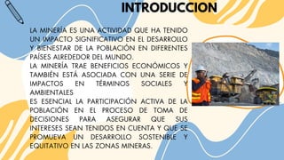 Impacto de la minería en el desarrollo y bienestar de la población ...