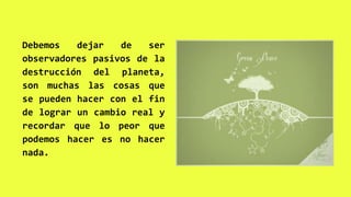 Impacto del ser humano en el medio ambiente | PPTX