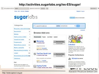 http://activities.sugarlabs.org//es-ES/sugar/ 