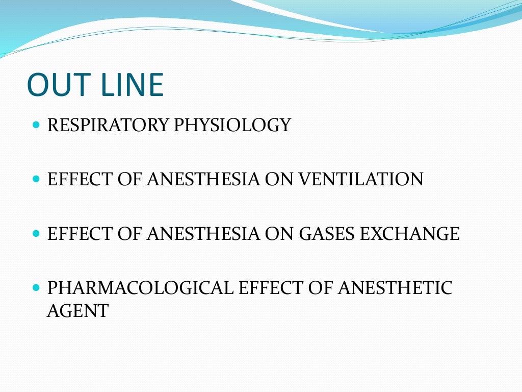 Impact of anesthesia on respiratory system