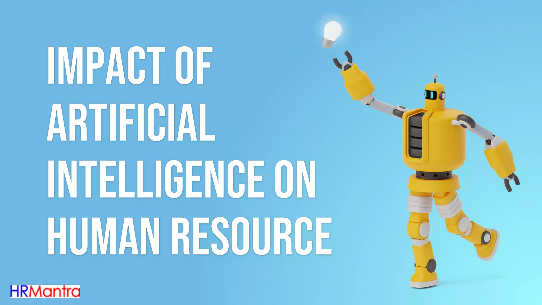 Impact of Artificial Intelligence (AI) on Human Resource | PDF