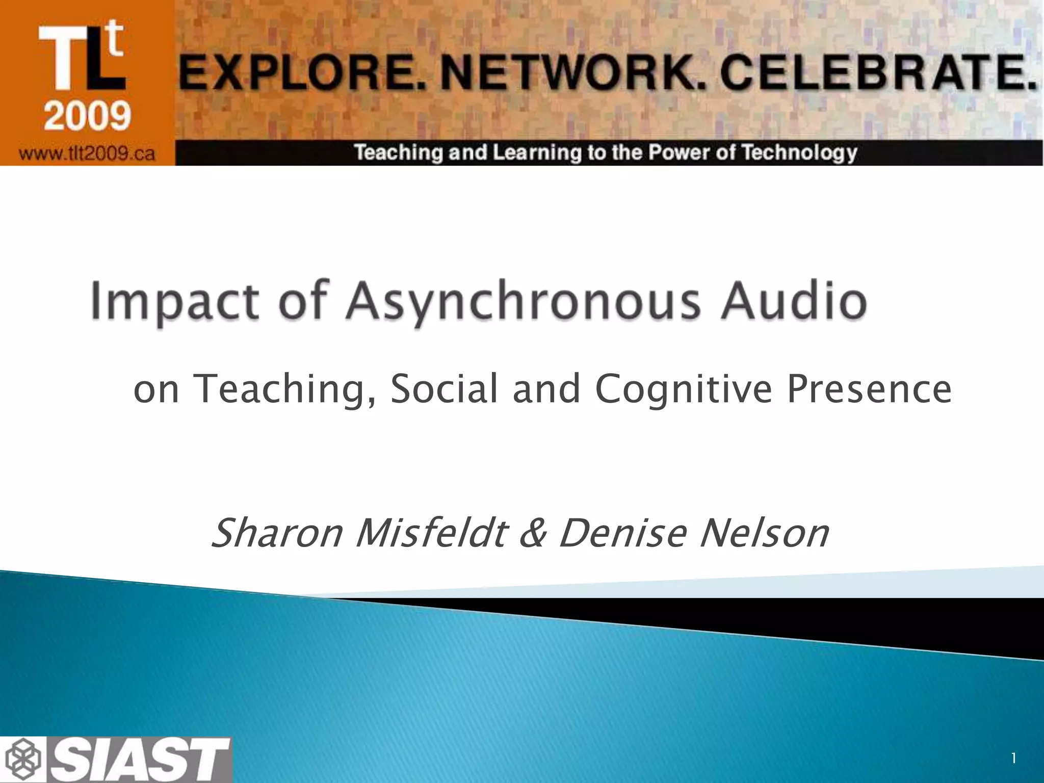 Impact Of Asynchronous Audio April24 09 Final