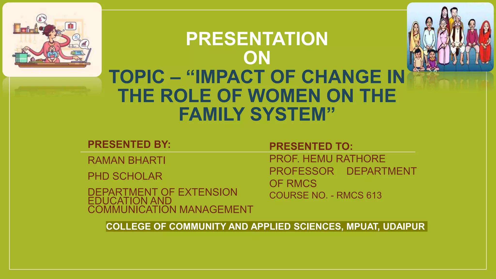 Impact of changing role of women on family | PPTX