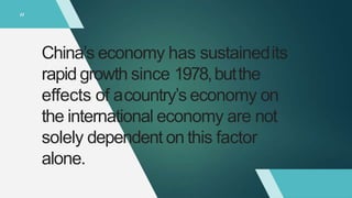 Impact of china on global economic development | PPTX