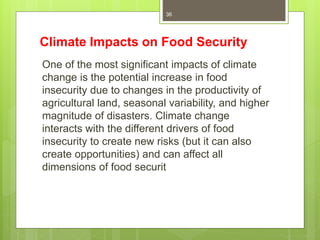Impact of climate change on agriculture and food A Presentation to NGO ...