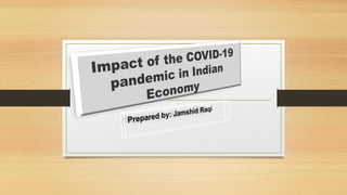 Impact of covid 19 on Indian Economy | PDF