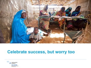 Celebrate success, but worry too
 