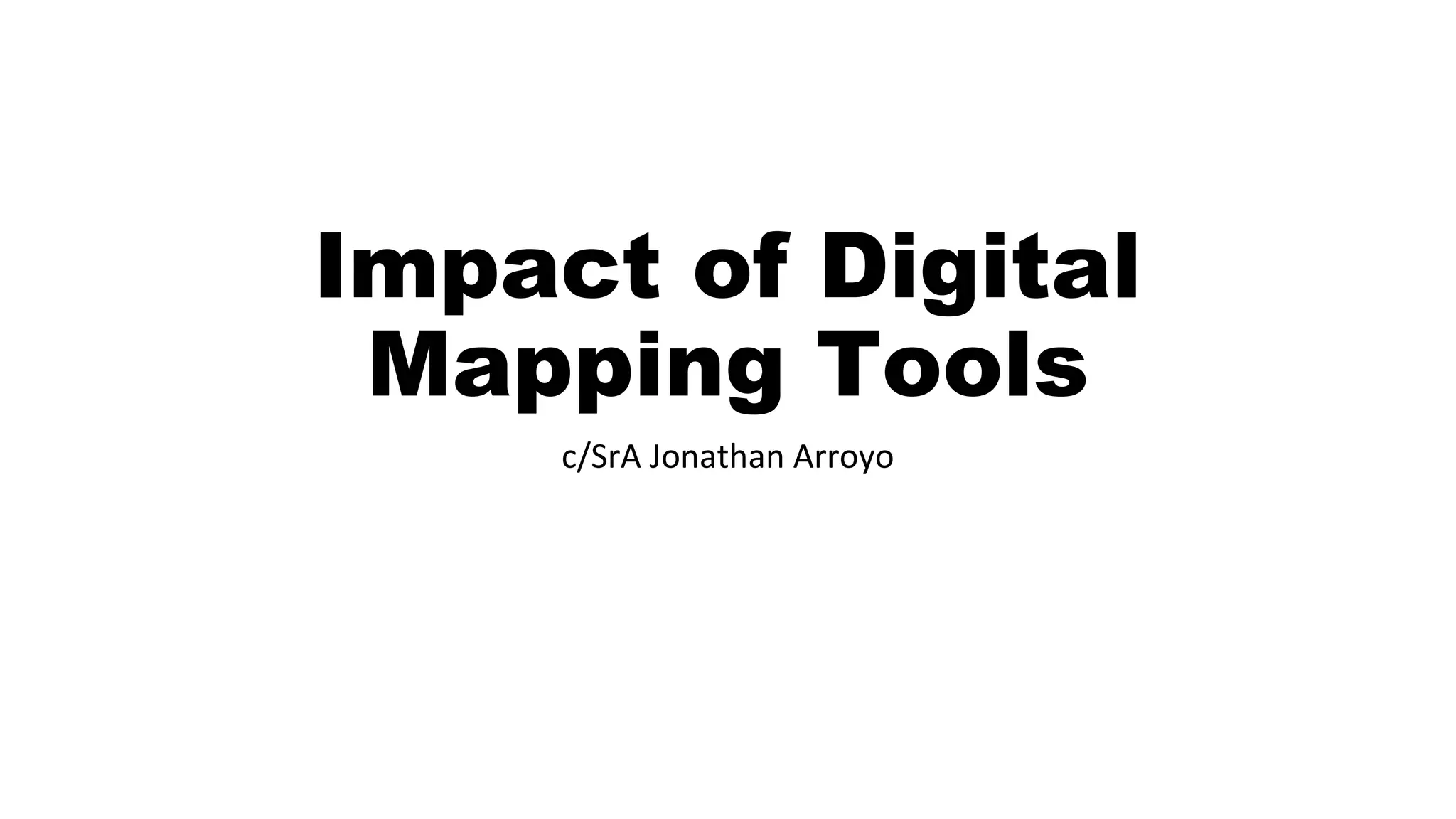 Impact of digital mapping tools - Impact Of Digital Mapping Tools 1 2048 