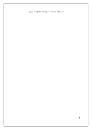 impact of digital marketing on consumer behaviour .pdf