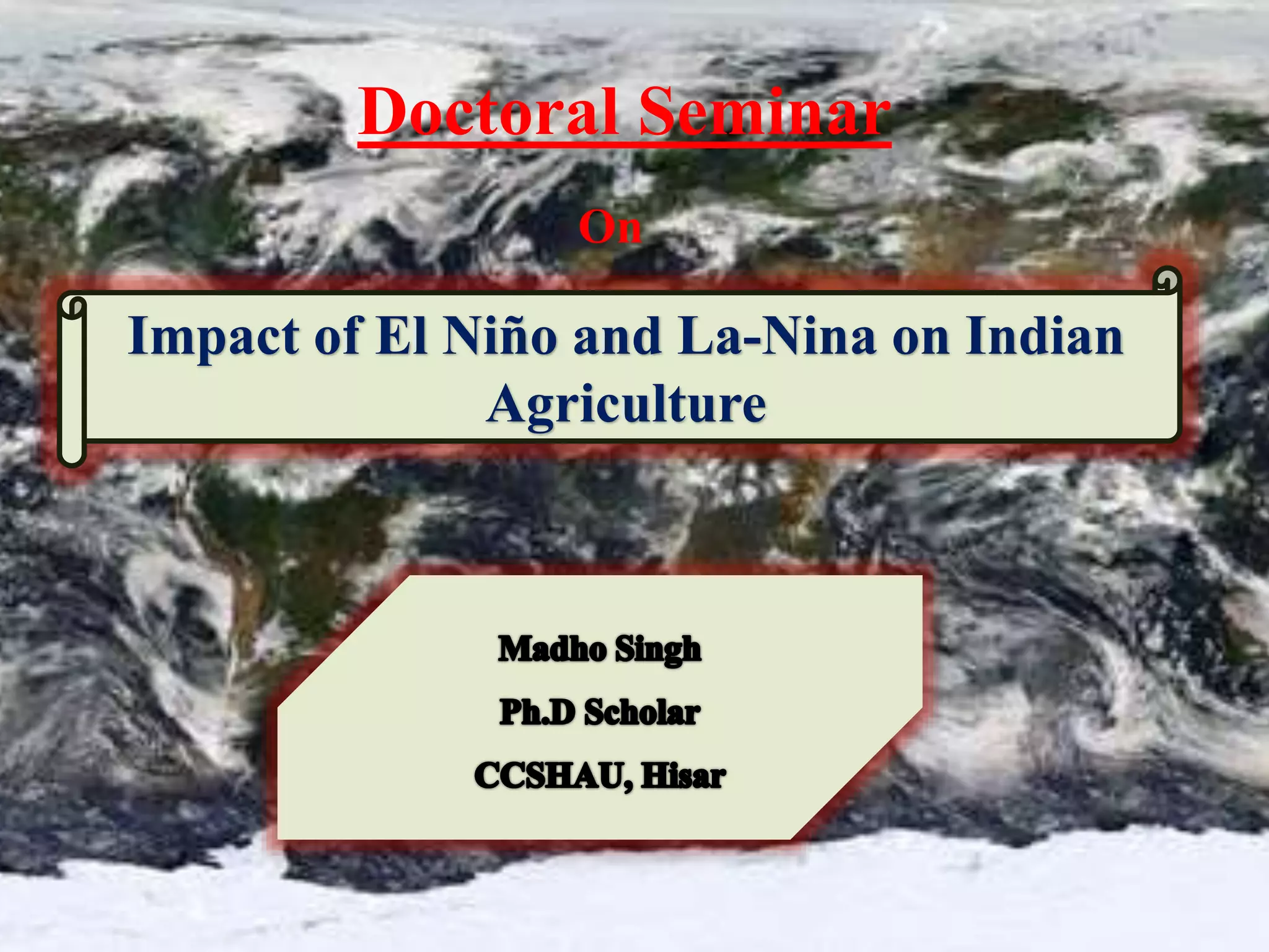Impact of el nino &la nina on indian agriculture | PPTX