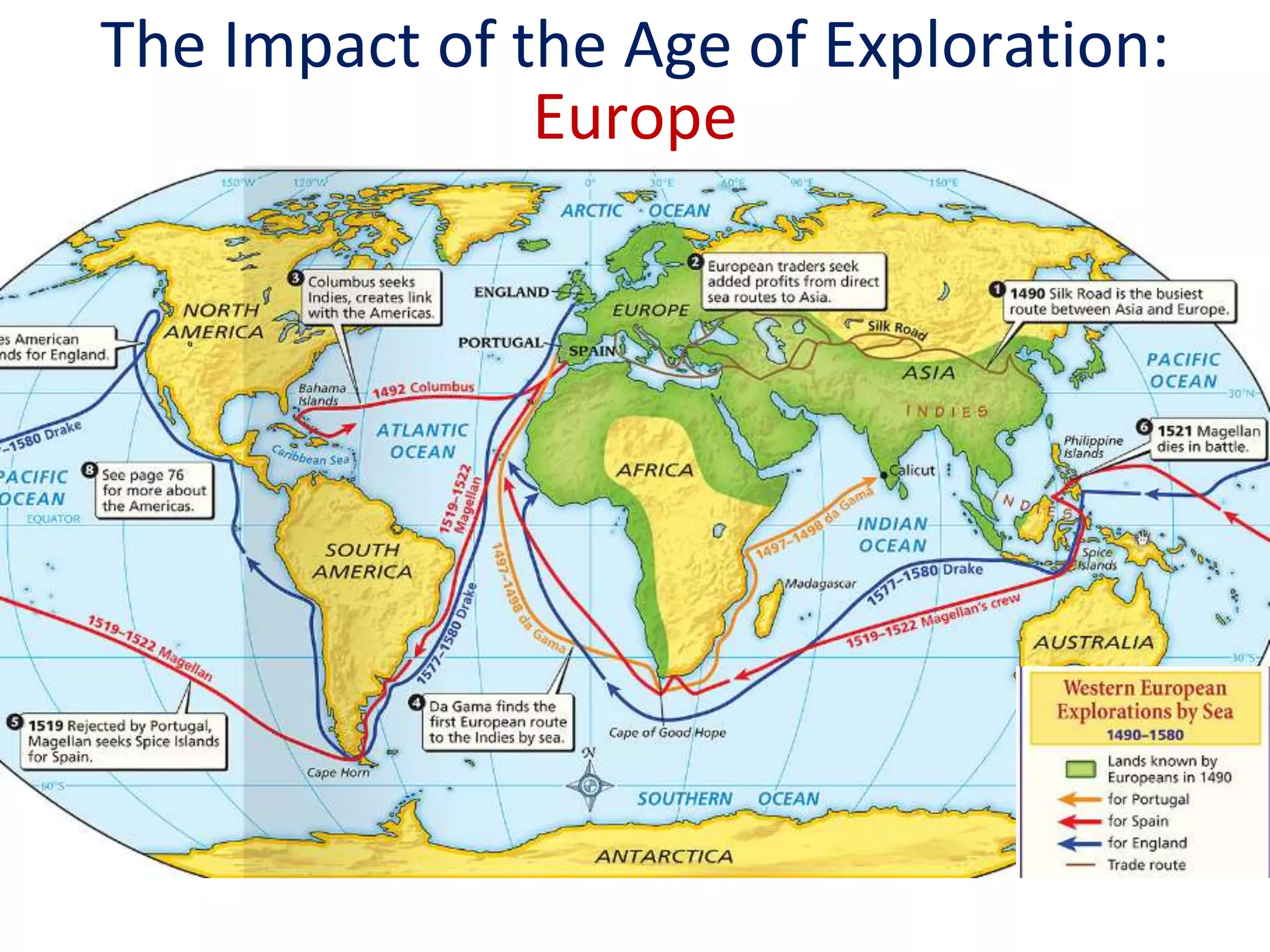 The Impact of the Age of Exploration:
Europe
 
