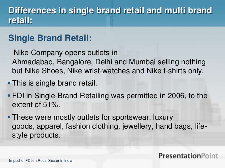 fdi in retail sector in india Irjmst volume 5 issue 2 online issn 2250 - 1959 impact of foreign direct investment on retail sector in india manoj kumar assistant professor, deptt of commerce, nmgovt (pg) college, hansi abstract foreign direct investment (fdi) plays an important role in india’s growth dynamics there are. fdi in retail sector in india Irjmst volume 5 issue 2 online issn 2250 - 1959 impact of foreign direct investment on retail sector in india manoj kumar assistant professor, deptt of commerce, nmgovt (pg) college, hansi abstract foreign direct investment (fdi) plays an important role in india’s growth dynamics there are.