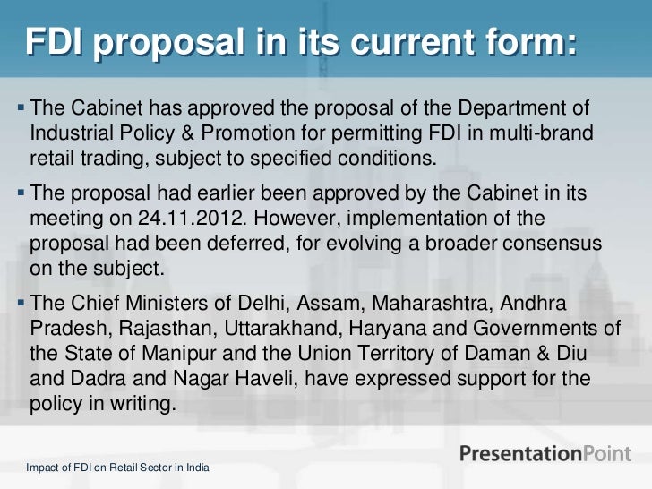 impact of fdi on retail traders The measures taken by the government are directed to open new sectors for foreign direct investment 100% fdi under government route for retail trading. impact of fdi on retail traders The measures taken by the government are directed to open new sectors for foreign direct investment 100% fdi under government route for retail trading.