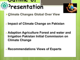 Impact of global climate change on agriculture A Presentation by Mr ...