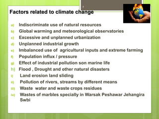 Impact of global climate change new n agriculture A Presentation By Mr ...