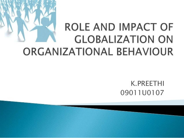 organizational behavior and globalization essay Organizational behavior sample midterm questions spring 2003. organizational behavior and globalization essay Organizational behavior sample midterm questions spring 2003.