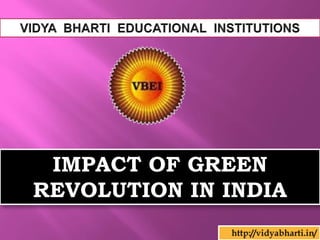 Impact of green revolution in india | PPTX