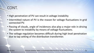 Impact of high level penetration of photovoltaics on Power system | PPTX