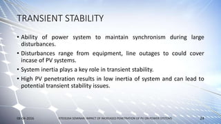 Impact of high level penetration of photovoltaics on Power system | PPTX