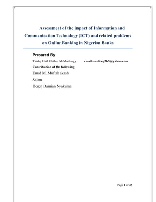 Impact of ICT and related problems on online banking in Nigerian Banks ...