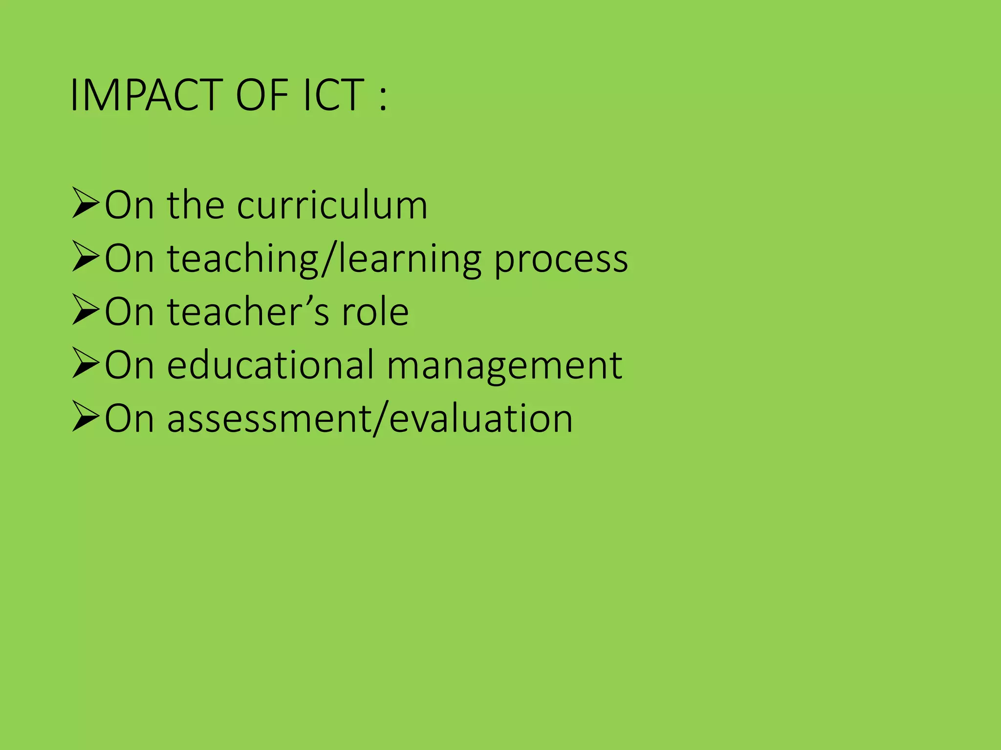 Impact of ict in education | PPT