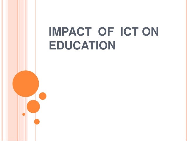 Impact Of Ict On Education