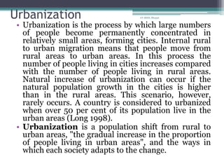 Impact of industrialization and urbanization on social life of workers ...