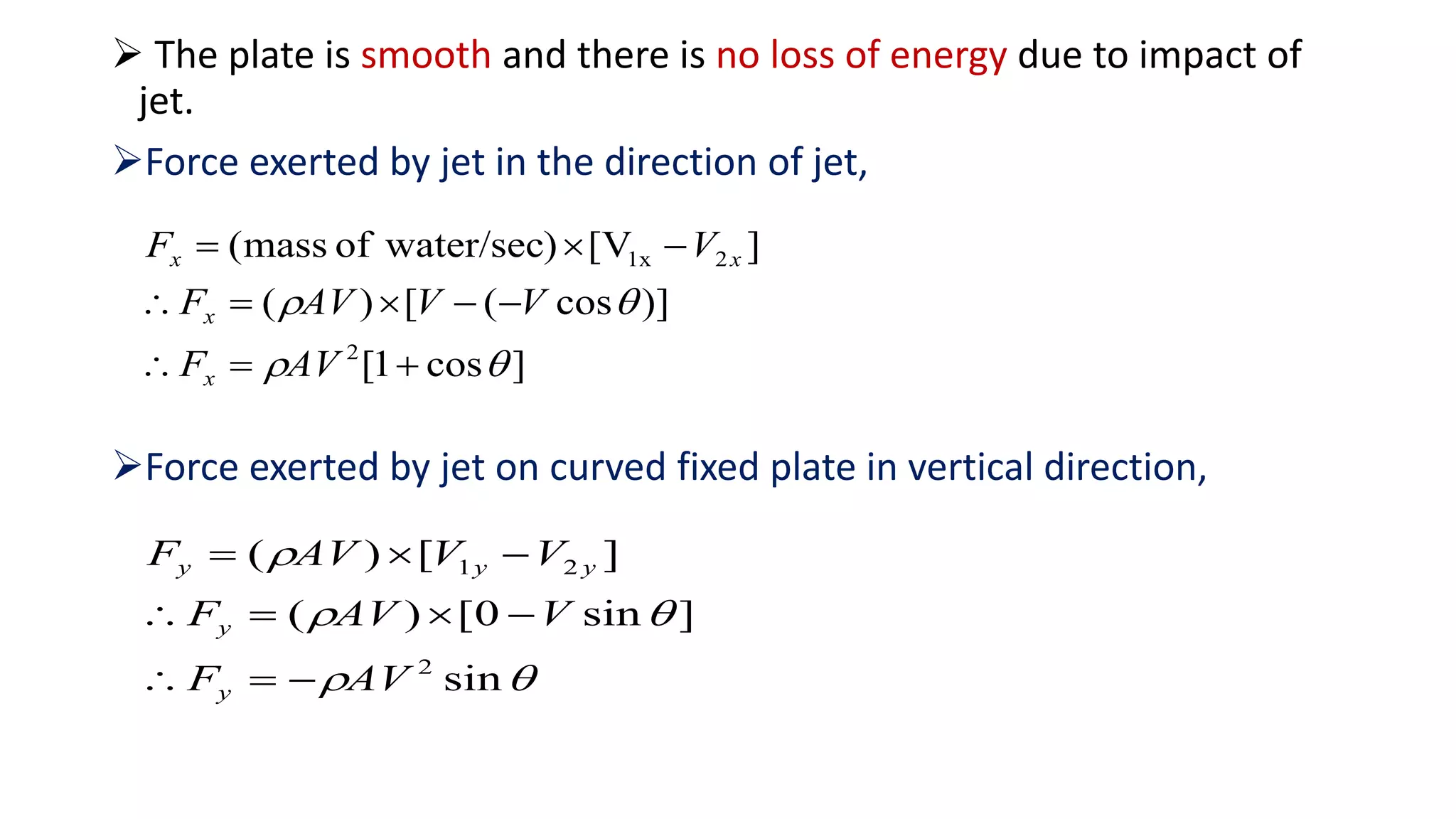 Impact of jet on a fixed curved plate | PPTX