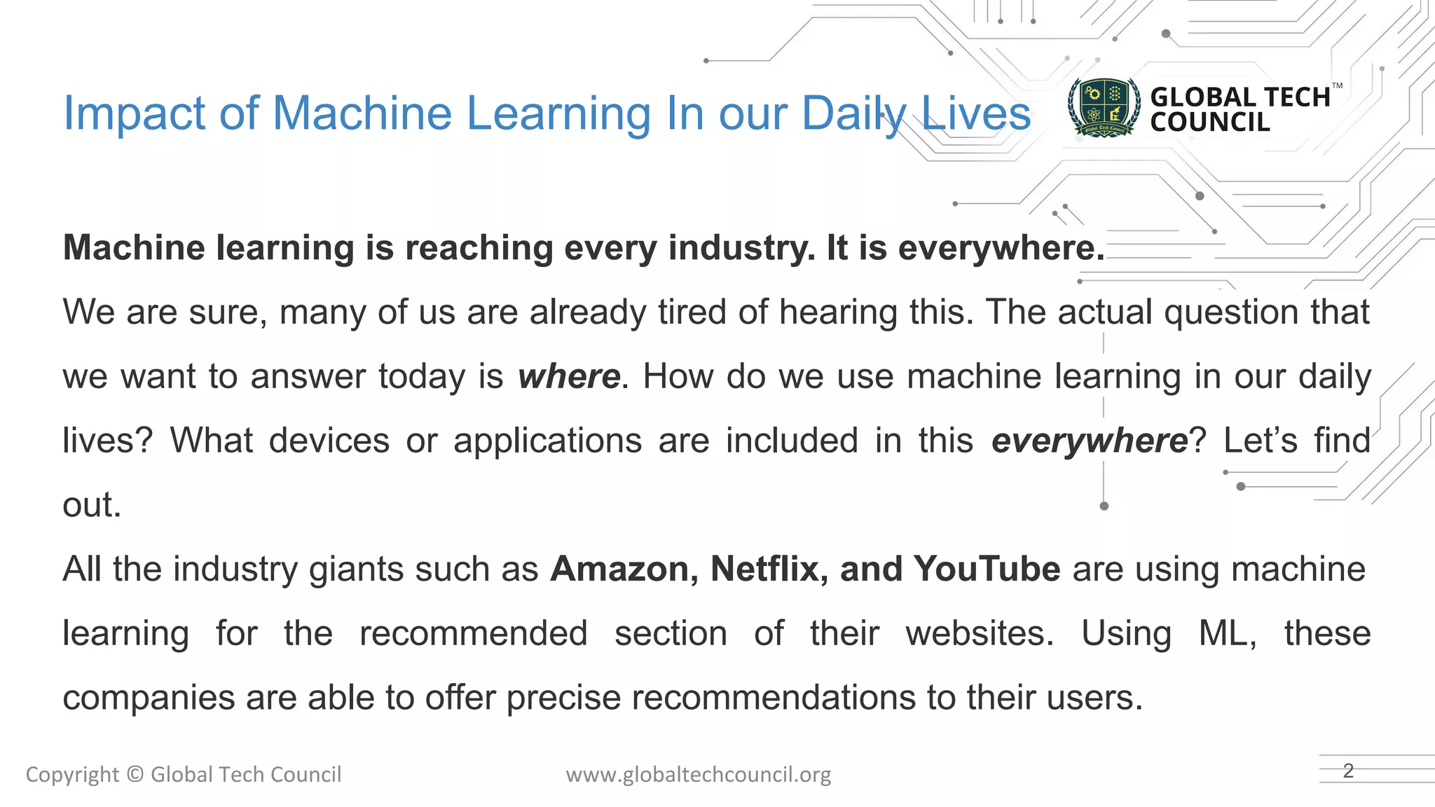 Impact of machine learning in our daily lives | PPT