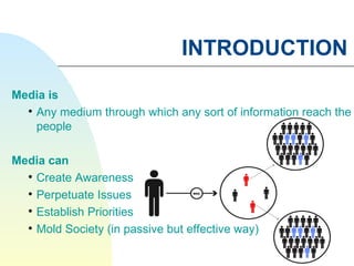 Impact of media on indian society | PPT