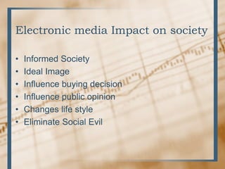 Impact of media on society | PPTX