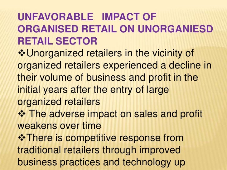Impact of organised retailing on traditional retailers