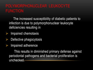 Polymorphonuclear Function Impact of periodontal infection on systemic health By Dr Sachin Rathod ...