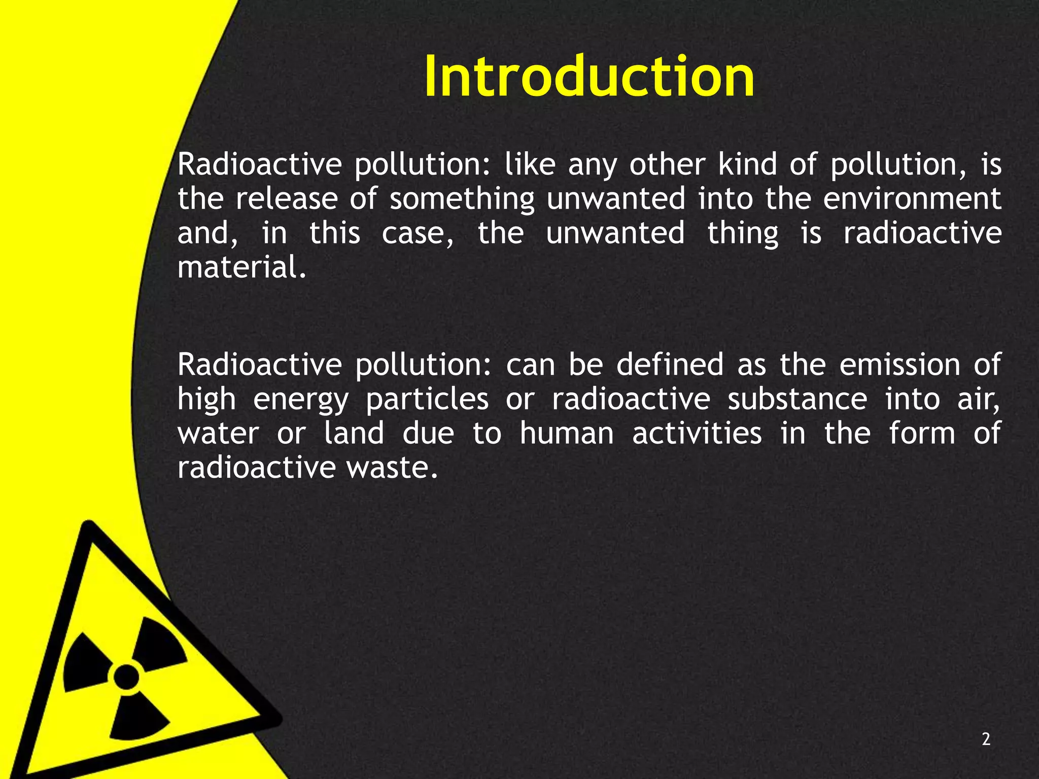 How Radioactive Pollution Effects Environment