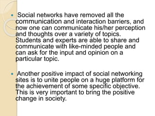 Impact of social networking sites on youth | PPTX