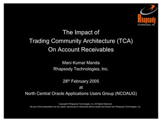 Impact of Trading Community Architecture (TCA) on Oracle Receivables