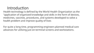 IMPACT OF TECHNOLOGY ON HEALTH CARE_123101.pptx