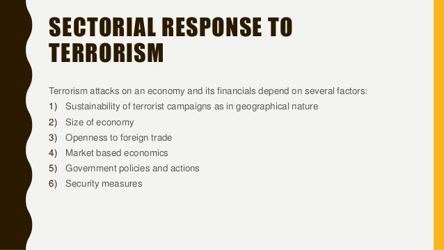 impact of terrorism on financial markets What is the effect of terrorism on global markets the global impact of terrorism: trading and investing within the financial markets is an international. impact of terrorism on financial markets What is the effect of terrorism on global markets the global impact of terrorism: trading and investing within the financial markets is an international.
