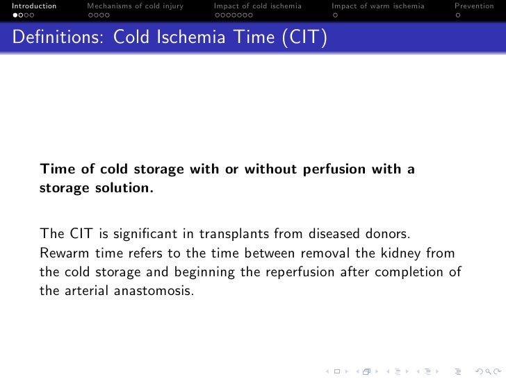Impact Of Warm And Cold Ischemia Time On Kidney Transplantation