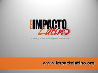 www.impactolatino.org
 