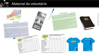 Material do voluntário
