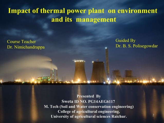 Impact of thermal power plant on environment and its management | PPT
