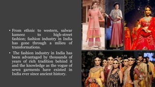 Impact on indian fashion industry by Socio-economic accent | PPTX